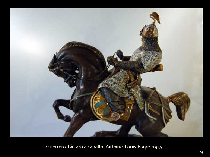 Guerrero tártaro a caballo. Antoine-Louis Barye. 1955. 63 