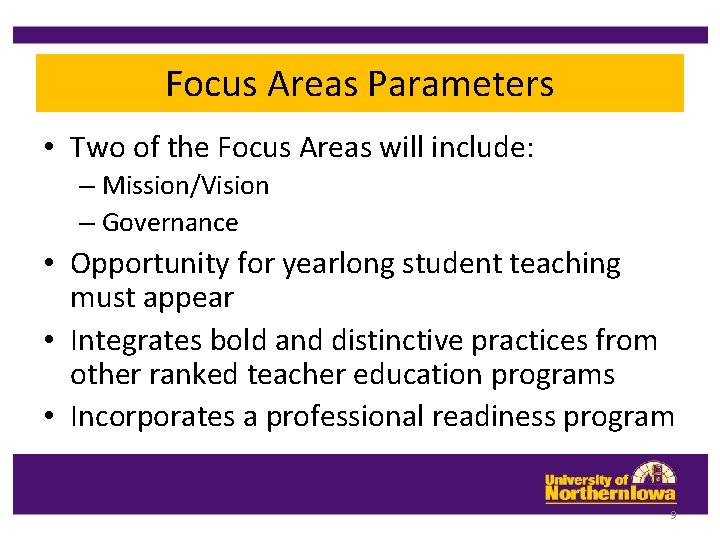 Focus Areas Parameters • Two of the Focus Areas will include: – Mission/Vision – Focus Areas Parameters • Two of the Focus Areas will include: – Mission/Vision –