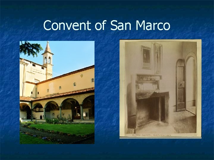 Convent of San Marco 