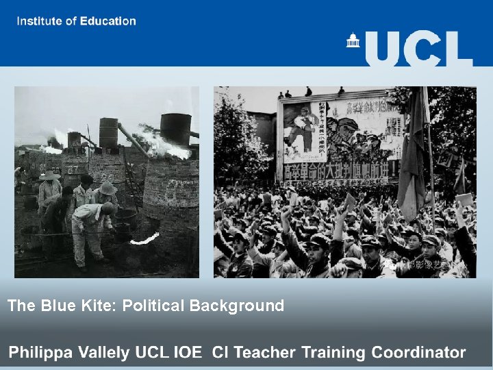 The Blue Kite: Political Background 