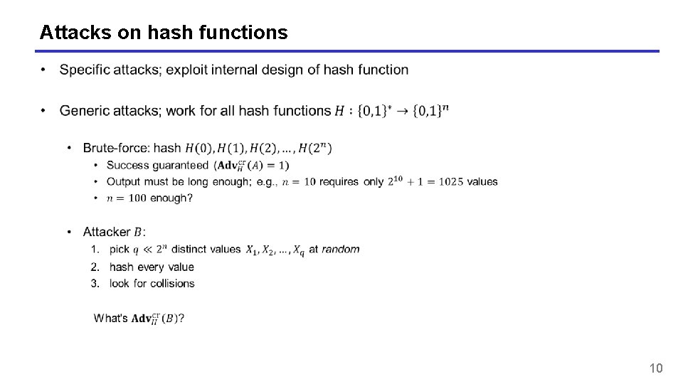 Attacks on hash functions 10 Attacks on hash functions 10