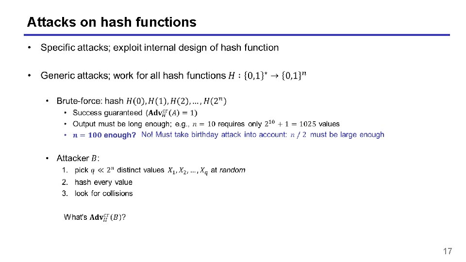 Attacks on hash functions 17 Attacks on hash functions 17