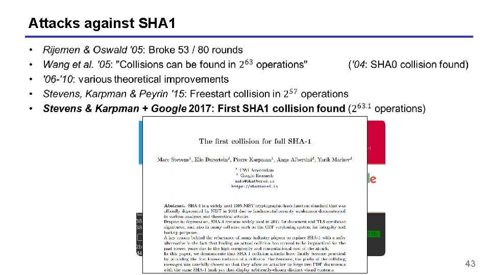 Attacks against SHA 1 43 Attacks against SHA 1 43