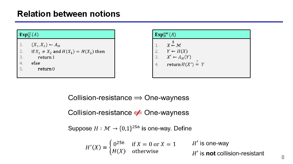 Relation between notions 8 Relation between notions 8