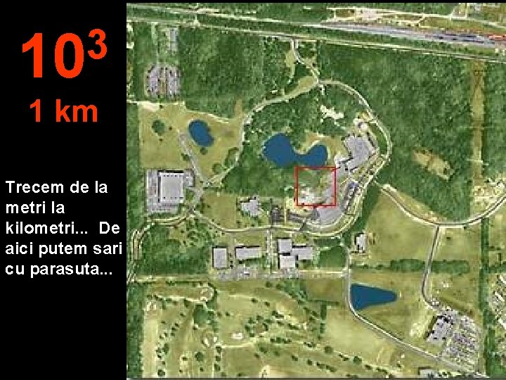 3 10 1 km Trecem de la metri la kilometri. . . De aici