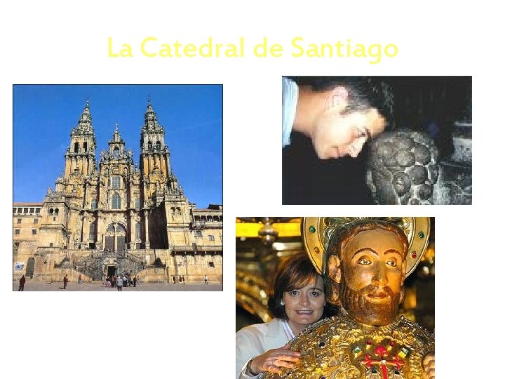 La Catedral de Santiago 