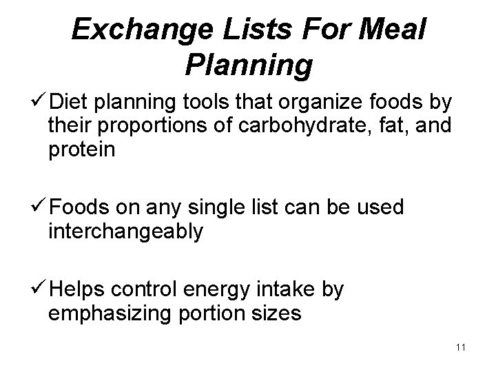 Exchange Lists For Meal Planning ü Diet planning tools that organize foods by their