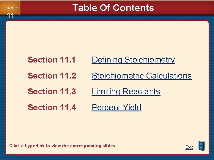 CHAPTER 11 Table Of Contents Section 11. 1 Defining Stoichiometry Section 11. 2 Stoichiometric