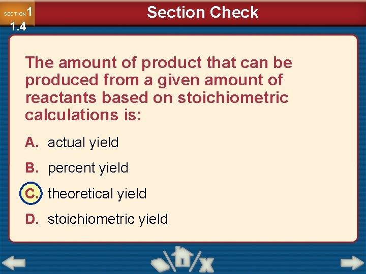 1 1. 4 SECTION Section Check The amount of product that can be produced