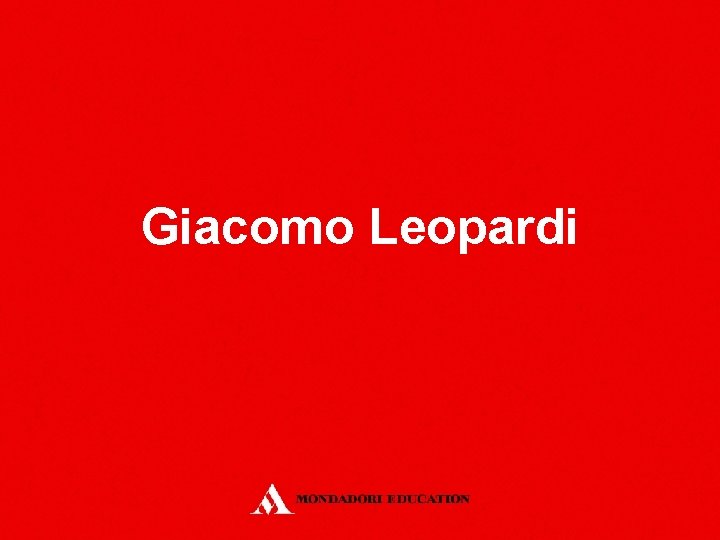 Giacomo Leopardi 
