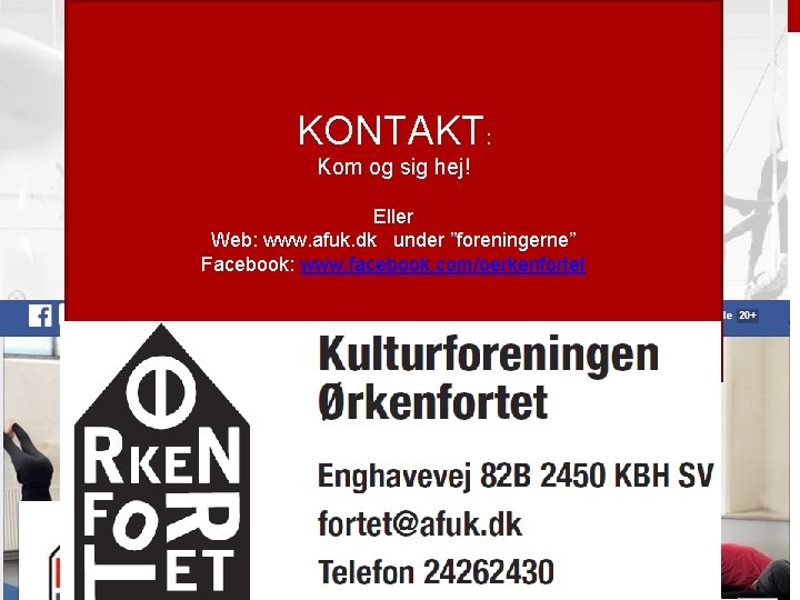 KONTAKT: Kom og sig hej! Eller Web: www. afuk. dk under ”foreningerne” Facebook: www.
