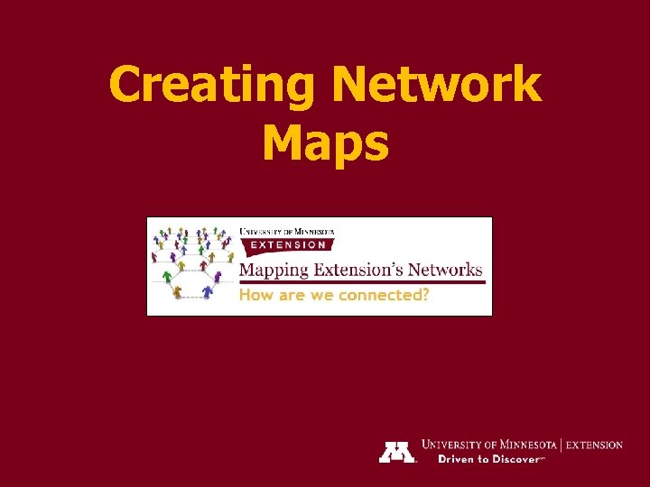Creating Network Maps 