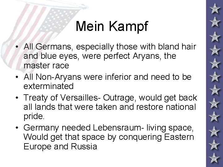 Mein Kampf • All Germans, especially those with bland hair and blue eyes, were Mein Kampf • All Germans, especially those with bland hair and blue eyes, were