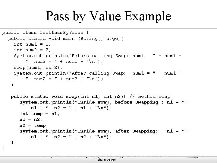Pass by Value Example public class Test. Pass. By. Value { public static void