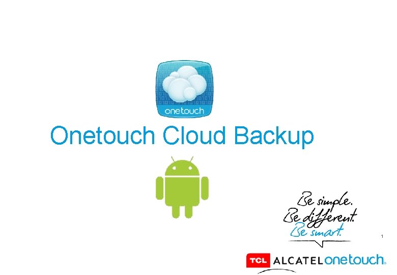 Onetouch Cloud Backup 1 