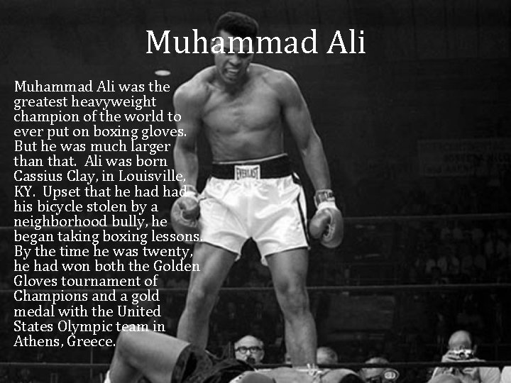 Muhammad Ali was the greatest heavyweight champion of the world to ever put on