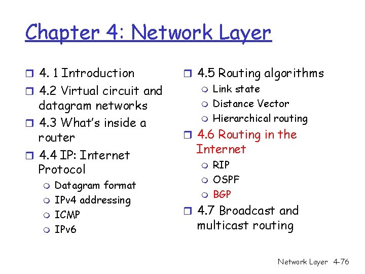 Chapter 4: Network Layer r 4. 1 Introduction r 4. 2 Virtual circuit and Chapter 4: Network Layer r 4. 1 Introduction r 4. 2 Virtual circuit and