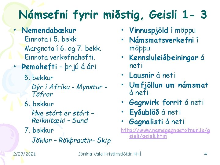 Námsefni fyrir miðstig, Geisli 1 - 3 • Nemendabækur Einnota í 5. bekk Margnota