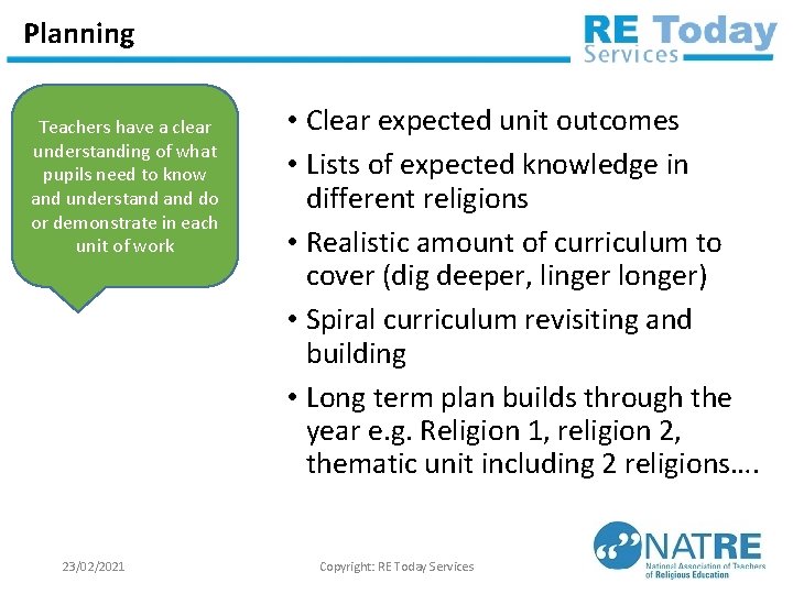Planning Teachers have a clear understanding of what pupils need to know and understand