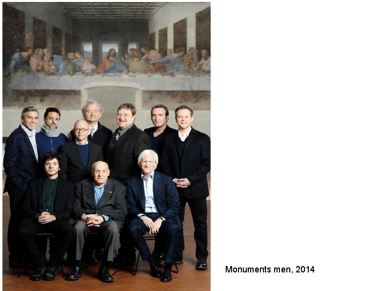 Monuments men, 2014 Monuments men, 2014