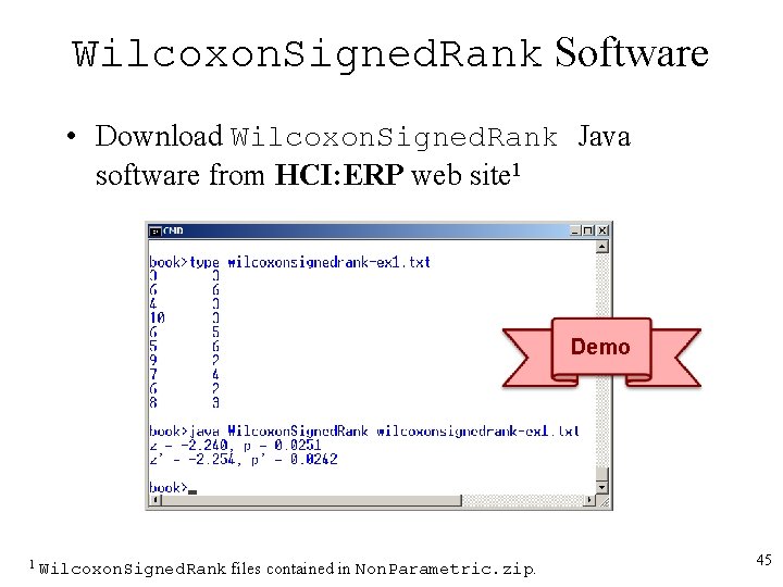 Wilcoxon. Signed. Rank Software • Download Wilcoxon. Signed. Rank Java software from HCI: ERP