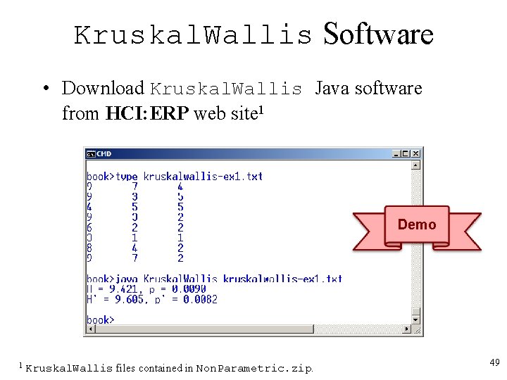 Kruskal. Wallis Software • Download Kruskal. Wallis Java software from HCI: ERP web site