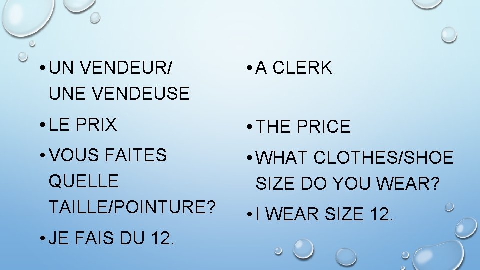  • UN VENDEUR/ UNE VENDEUSE • A CLERK • LE PRIX • THE