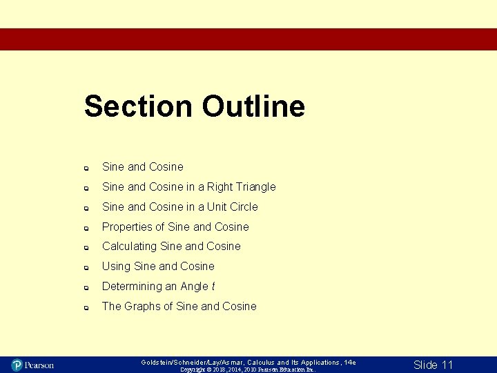 Section Outline q Sine and Cosine in a Right Triangle q Sine and Cosine