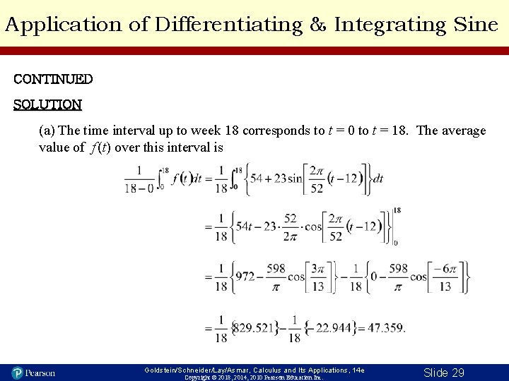 Application of Differentiating & Integrating Sine CONTINUED SOLUTION (a) The time interval up to