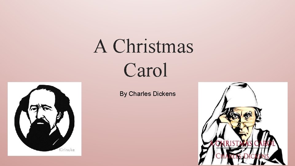A Christmas Carol By Charles Dickens 
