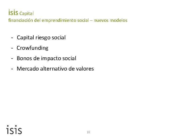 isis Capital financiación del emprendimiento social – nuevos modelos - Capital riesgo social -