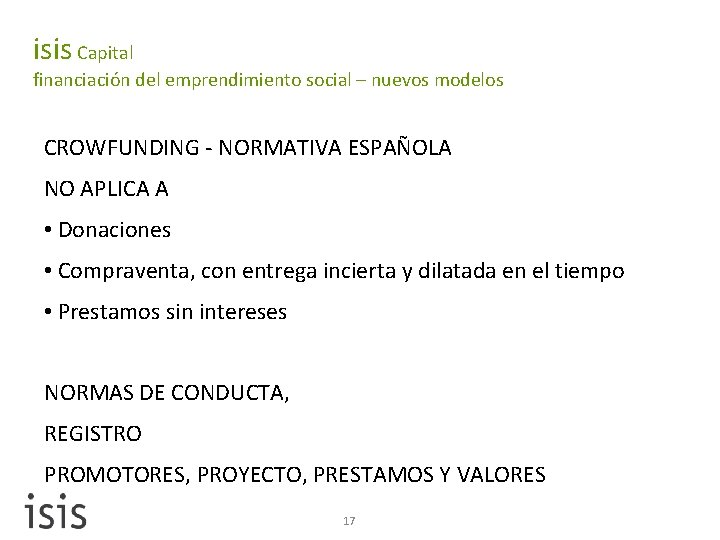 isis Capital financiación del emprendimiento social – nuevos modelos CROWFUNDING - NORMATIVA ESPAÑOLA NO