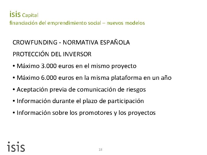 isis Capital financiación del emprendimiento social – nuevos modelos CROWFUNDING - NORMATIVA ESPAÑOLA PROTECCIÓN