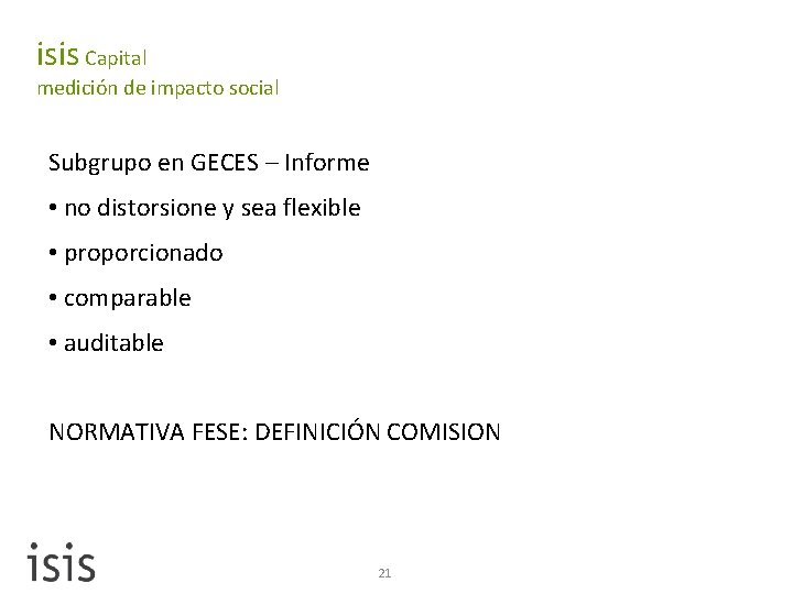 isis Capital medición de impacto social Subgrupo en GECES – Informe • no distorsione
