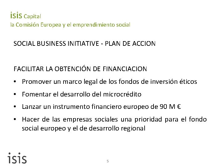 isis Capital la Comisión Europea y el emprendimiento social SOCIAL BUSINESS INITIATIVE - PLAN