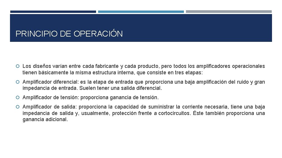 PRINCIPIO DE OPERACIÓN Los diseños varían entre cada fabricante y cada producto, pero todos PRINCIPIO DE OPERACIÓN Los diseños varían entre cada fabricante y cada producto, pero todos