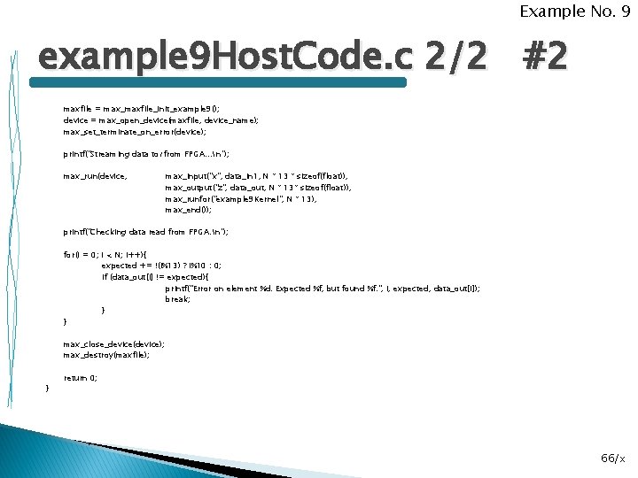 Example No. 9 example 9 Host. Code. c 2/2 #2 maxfile = max_maxfile_init_example 9();