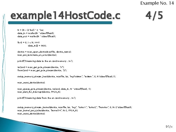 Example No. 14 example 14 Host. Code. c 4/5 N = (N / (2*bs))