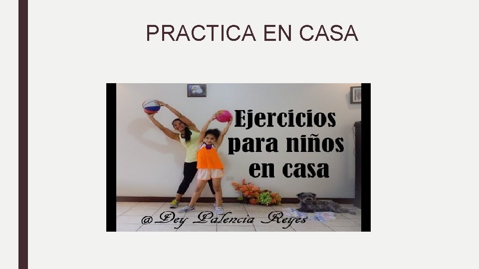 PRACTICA EN CASA 