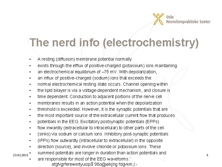 The nerd info (electrochemistry) • • • • 23. 02. 2021 • A resting