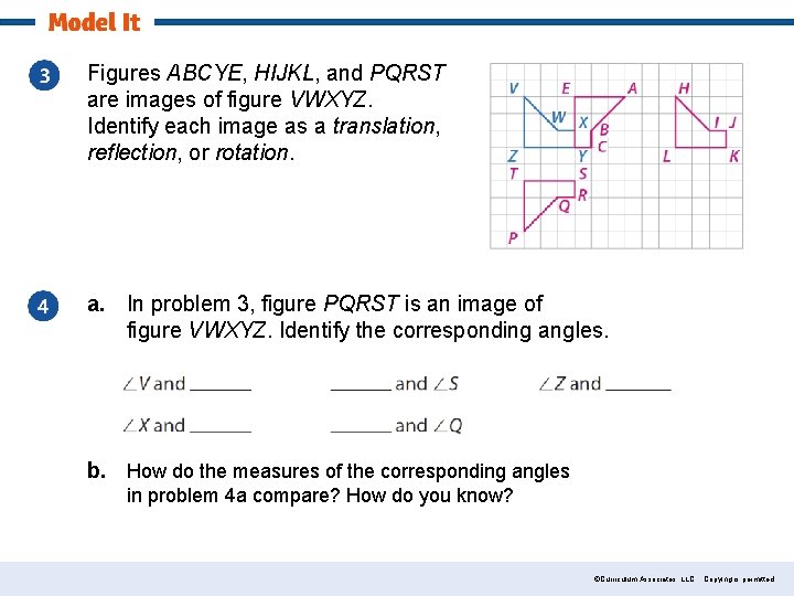 Figures ABCYE, HIJKL, and PQRST are images of figure VWXYZ. Identify each image as