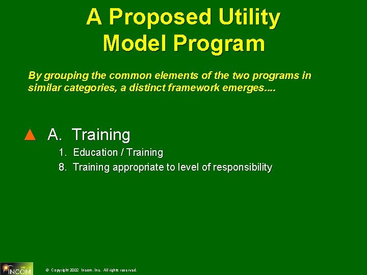 A Proposed Utility Model Program By grouping the common elements of the two programs