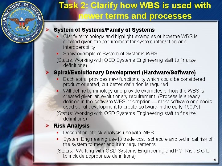 Task 2: Clarify how WBS is used with newer terms and processes Ø System