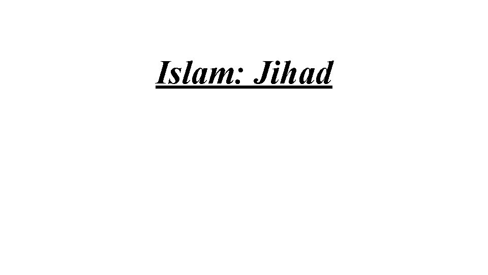 Islam: Jihad 