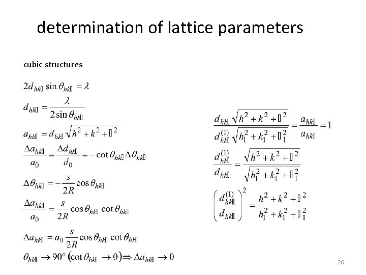 determination of lattice parameters cubic structures 26 