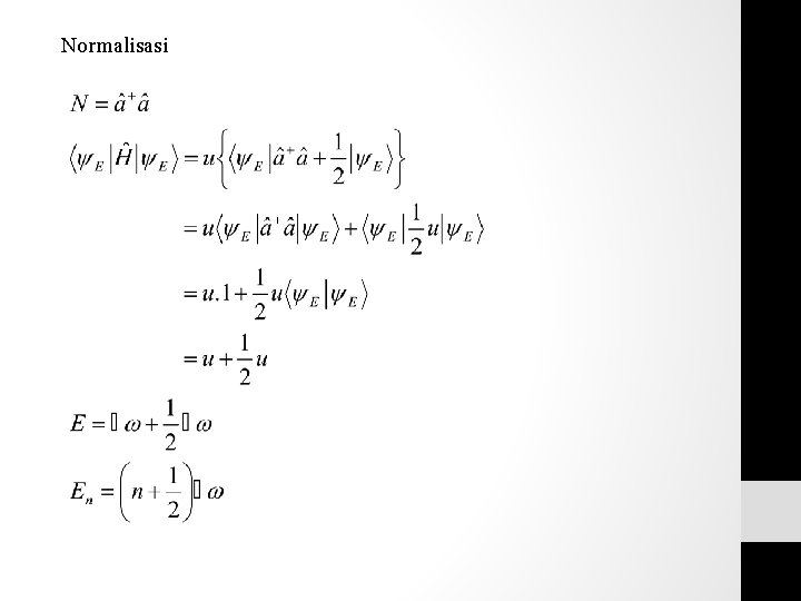 Normalisasi Normalisasi