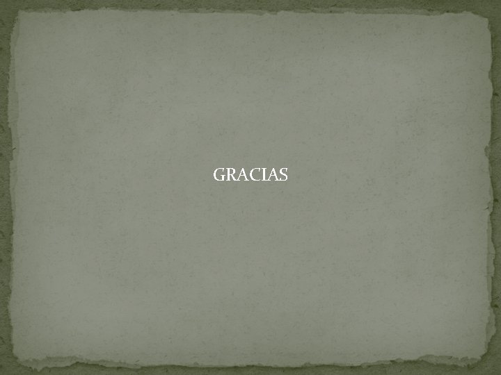 GRACIAS 