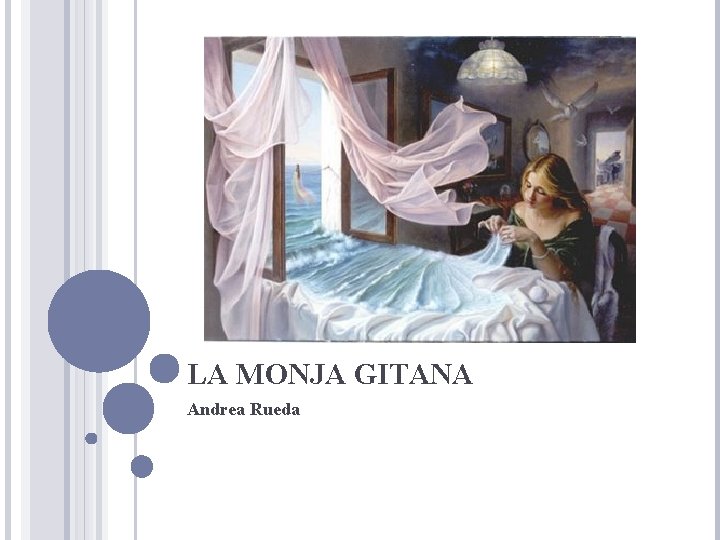 LA MONJA GITANA Andrea Rueda 