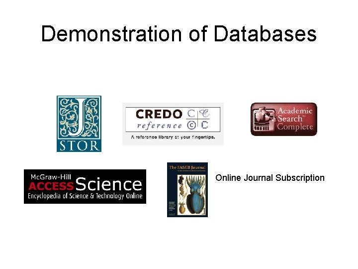 Demonstration of Databases Online Journal Subscription 