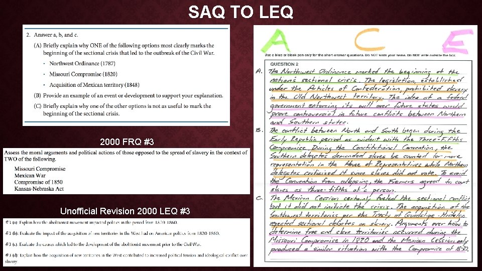 SAQ TO LEQ 2000 FRQ #3 Unofficial Revision 2000 LEQ #3 SAQ TO LEQ 2000 FRQ #3 Unofficial Revision 2000 LEQ #3